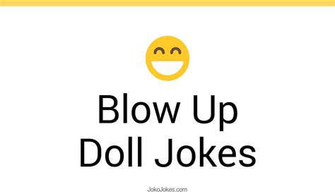 inflatable doll jokes|blow up doll jokes.